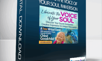 Liberate the Voice of Your Soul Immersion with CChloë Goodchild