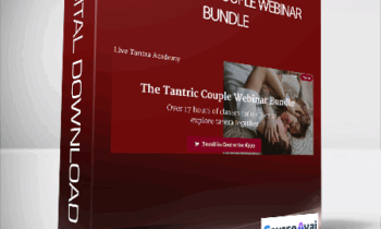 LiveTantra - The Tantric Couple Webinar Bundle