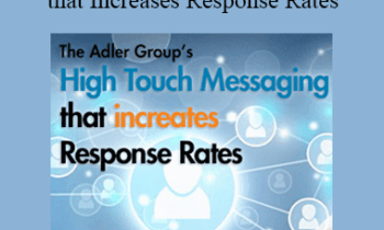 Lou Adler - Hight Touch Messaging that Increases Response Rates