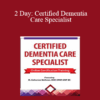 M. Catherine Wollman - 2 Day: Certified Dementia Care Specialist