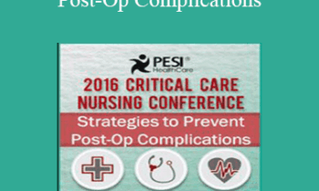 Marcia Gamaly - Strategies to Prevent Post-Op Complications