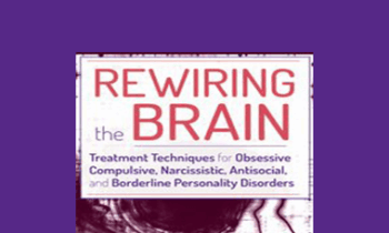 Margaret Wehrenberg - Rewiring the Brain: Treatment Techniques for Obsessive Compulsive