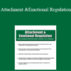 Mark L. Beischel - Attachment and Emotional Regulation