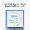 Marsha M. Linehan - DBT Skills Training Manual
