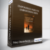 Mary Dravis-Parrish - Empowered Parents Empowering Kids