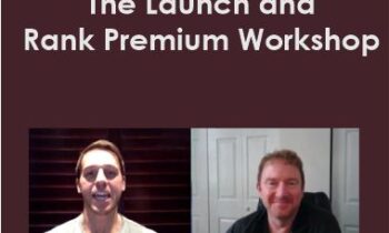 Matt Clark & Mike McClary - The Launch and Rank Premium Workshop