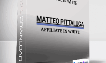 Matteo Pittaluga - Affiliate In White (Affiliate In White di Matteo Pittaluga)