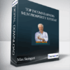 Max Steingart - Top Income Earners MLM Prosperity Retreat