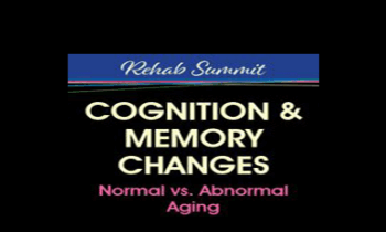 Maxwell Perkins - Cognition & Memory Changes: Normal vs Abnormal Aging