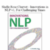 Michael Hall & Shelle Rose Charvet - Innovations in NLP v1