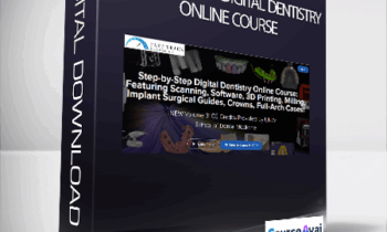 Michael Scherer - Fast Track 3D Digital Dentistry Online Course: Featuring Intraoral Scanning