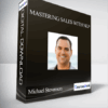 Michael Stevenson - Mastering Sales with NLP