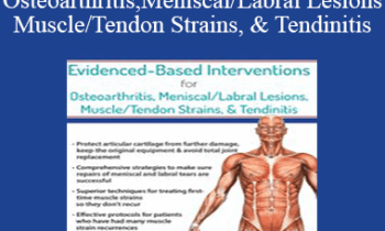Michael T. Gross - Evidence-Based Interventions for Osteoarthritis