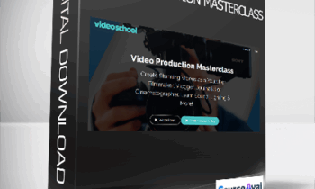 Multiple Instructors - Video Production Masterclass