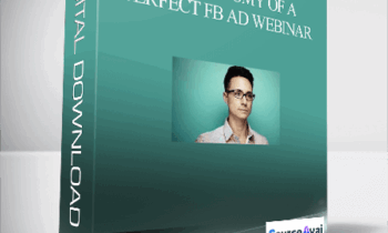 Nicholas Kusmich – The Anatomy Of A Perfect FB Ad Webinar
