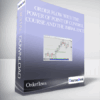 Orderflows – Order Flow With The Power Of Point Of Control Course and The Imbalance