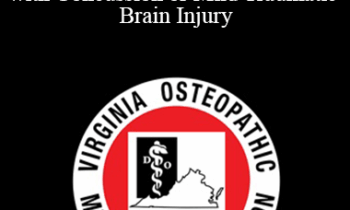 P. Gunnar Brolinson - Diagnosis and Treatment of Patients with Concussion or Mild Traumatic Brain Injury