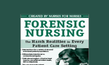 Pamela Tabor - Forensic Nursing: The Harsh Realities in Every Patient Care Setting