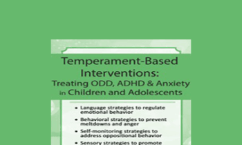 Patricia McGuire - Temperament-Based Interventions: Treating ODD