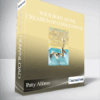 Patty Alfonso - Your Body As The Creation of Consciousness