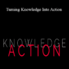 Paul Blackburn - Turning Knowledge Into Action