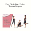 Paul Zaichik - Easy Flexibility - Perfect Posture Program