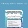 Peggy Lamb - Stabilizing the Core & the SI Joint: A Manual Therapy Approach