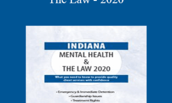 Phyllis Garrison - Indiana Mental Health & The Law - 2020