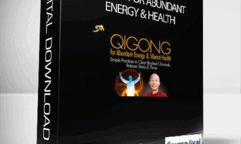 Qigong for Abundant Energy & Health with Master Mingtong Gu
