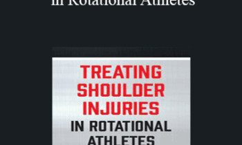 Reid Nelles - Treating Shoulder Injuries in Rotational Athletes