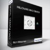 Rich Weissman – Millionaire Mind Creator