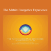 Richard Bartlett - The Matrix Energetics Experience