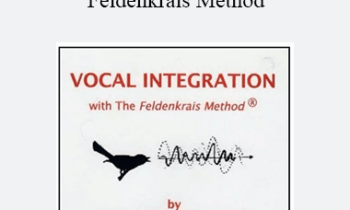 Richard Corbeil - Vocal Integration with the Feldenkrais Method
