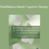 Richard Sears - Mindfulness-Based Cognitive Therapy