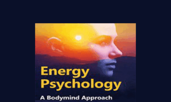 Robert Schwarz - Energy Psychology: A Bodymind Approach for Rapidly Transforming Stress and Trauma