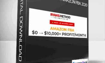 Ryan Hogue - Ryan's Method: Amazon FBA 2020