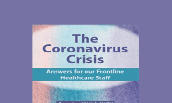 Sean G. Smith - The Coronavirus Crisis: Answers for our Frontline Healthcare Staff