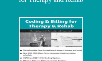 Sherry Marchand - 2018 Coding and Billing for Therapy and Rehab