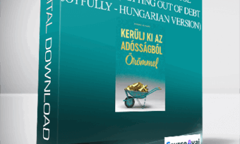 Simone Milasas - Kerülj ki az adósságból Örömmel (Getting Out of Debt Joyfully - Hungarian Version)