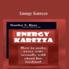 Stanley S. Bass – Energy Karezza