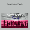 Tamra Oviatt - Caste System Family