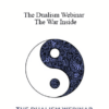 Tamra Oviatt - The Dualism Webinar | The War Inside