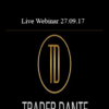 Trader Dante – Live Webinar 27.09.17
