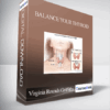 Virginia Rounds Griffiths - Balance Your Thyroid