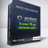 Wilco De Kreij - Protect Your Ad Account