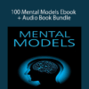 Wisdom Theory – 100 Mental Models Ebook + Audio Book Bundle