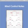 Wyatt Woodsmall & Eben Pagan - Mind Control Notes