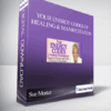 Your Energy Codes of Healing & Manifestation With Sue Morter