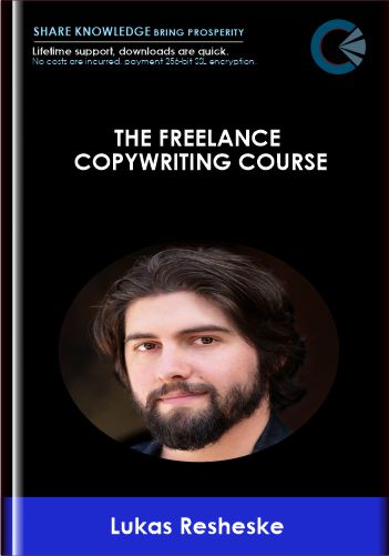 The Freelance Copywriting Course  -  Lukas Resheske