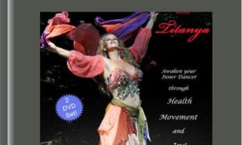 Energy Medicine for Women through Belly Dance  -  Titanya Monique Dahlin